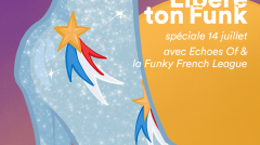 leotremaine-liberetonfunk-juillet
